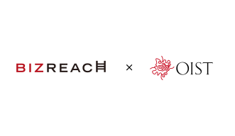 OIST and BizReach Sign Memorandum of Understanding to Hire Business Professionals to Accelerate University Spin-Out Startups