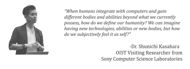 TSVP Visiting Researcher Shunichi Kasahara quote