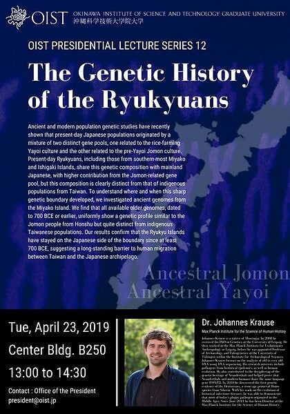 The Genetics History of the Ryukyuans by Professor Johannes Krause
